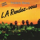 Frederic Slama - L.A Rendez-Vous (Remasered)