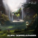 Alex Mele - Alien Doppelganger (Ltd. Digi)