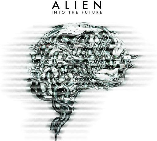 ALIEN - Into the Future