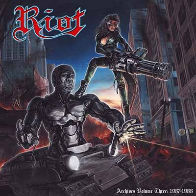 RIOT - Archives Volume 3: 1987-1988 (CD+DVD) [Tony Moore]
