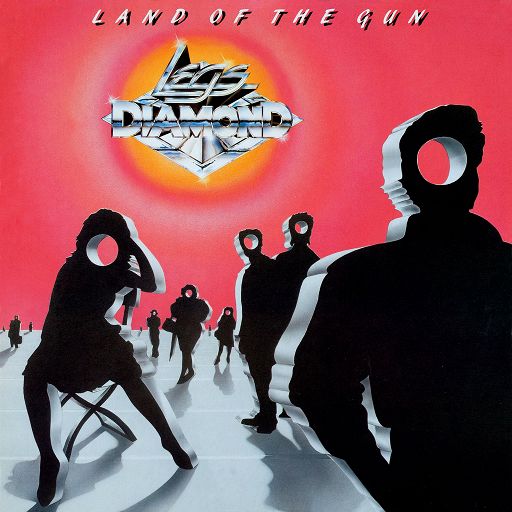 LEGS DIAMOND - Land of the Gun +4 (2020 Remastered)