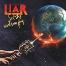 LIAR (UK) - Set the World on Fire (CD)