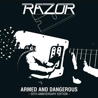 RAZOR - Armed and Dangerous (35th Anniversary Edition, Slipcase