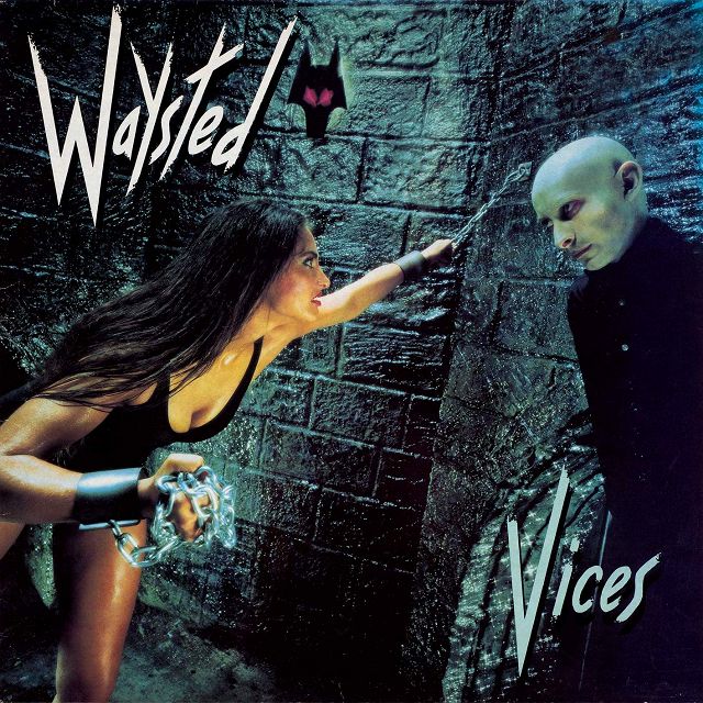 WAYSTED - Vices +6 (2021 Remastered) | ハードロック | | BEYOND