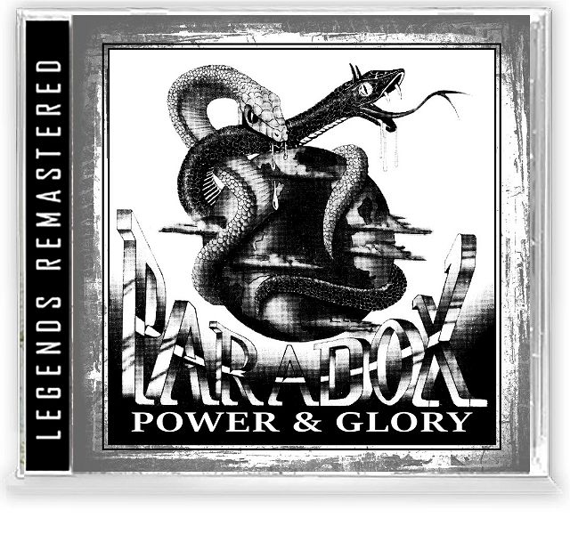 PARADOX (U.S.) - Power & Glory +4 (2020 Legends Remastered)