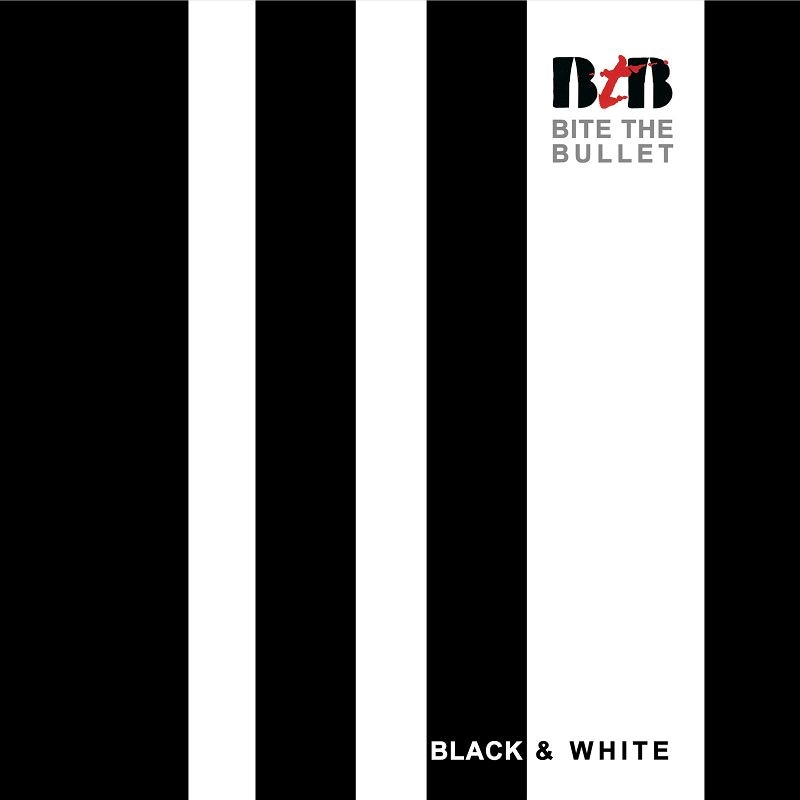 BITE THE BULLET - Black & White +1