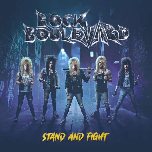 ROCK BOULEVARD - Stand and Fight