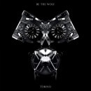 BE THE WOLF - Torino (Digi)