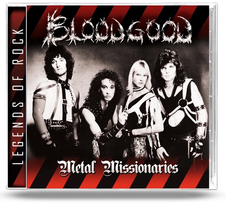 BLOODGOOD - Metal Missionaries +4 (2021 Remastered) [Stryper, Zaffiro]
