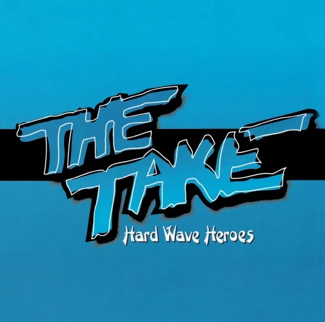 THE TAKE - Hard Wave Heroes (2CD)