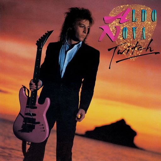 Aldo Nova - Twitch (2021 Remastered)