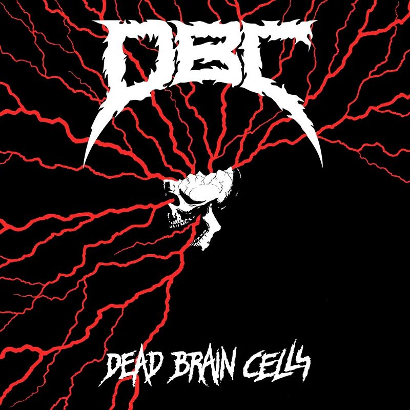 DBC - Dead Brain Cells (Limited Edition) | デス/スラッシュメタル