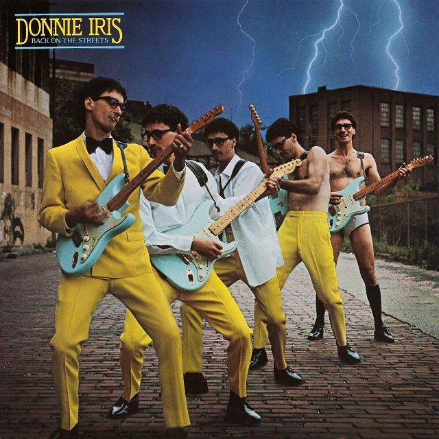 Donnie Iris - Back on the Streets +2 (2021 Remastered)