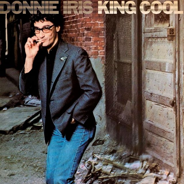 Donnie Iris - King Cool +1 (2021 Remastered)