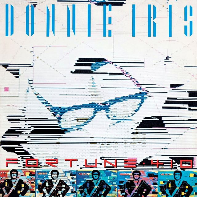 Donnie Iris - Fortune 410 +1 (2021 Remastered)