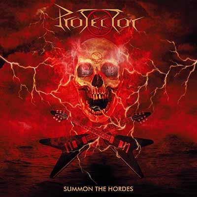 PROTECTOR - Summon the Hordes (Ltd. Slipcase) | デス/スラッシュ