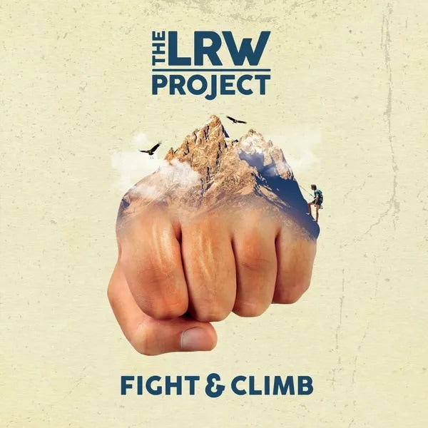 THE LRW PROJECT - Fight & Climb