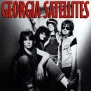 THE GEORGIA SATELLITES - Georgia Satellites +7 (2014 Remastered)