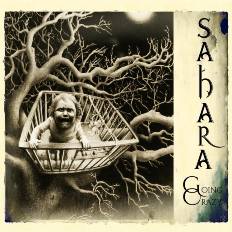 SAHARA - Going Crazy +5 (CD/DVD Limited Edition)