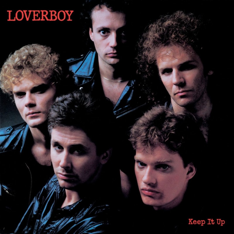 LOVERBOY - Keep It Up (2021 Remastered)