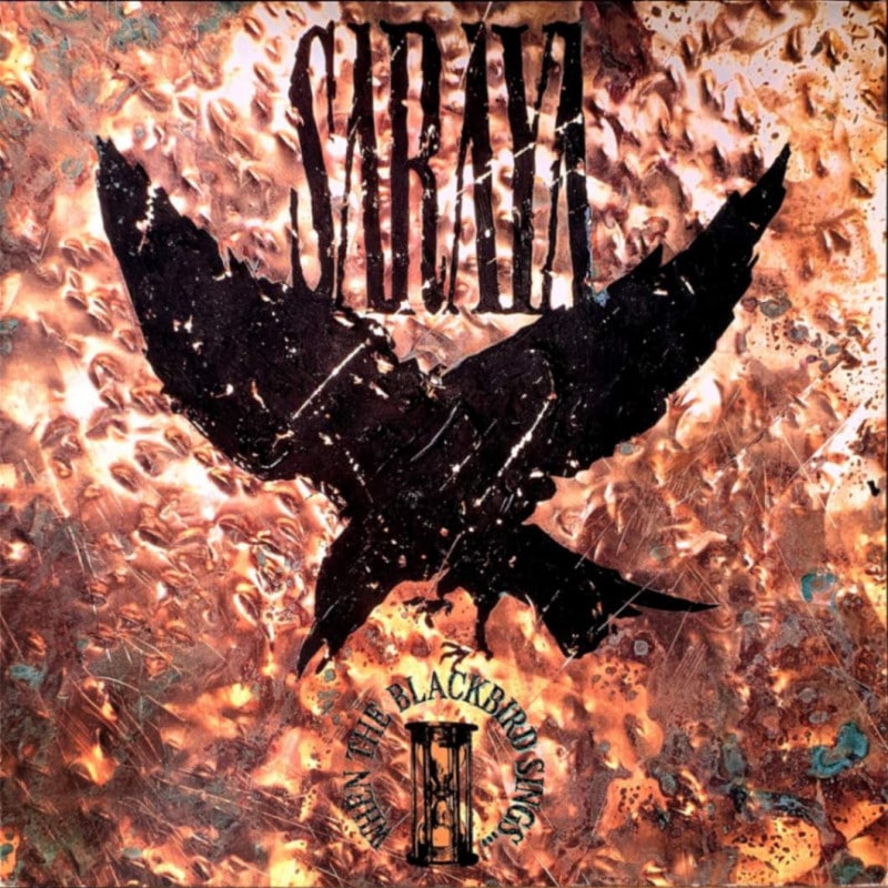SARAYA - When the Blackbird Sings (2021 Remastered)