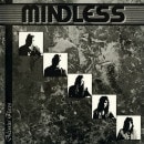 MINDLESS - Missin' Pieces +5 (Reissue)