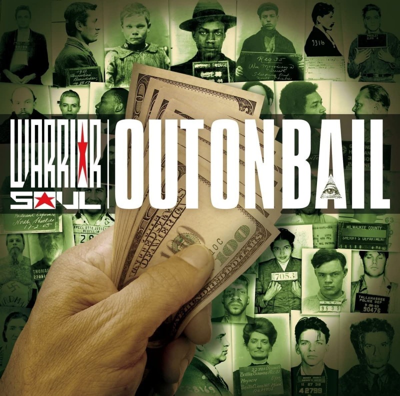 WARRIOR SOUL - Out on Bail