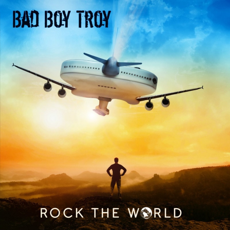 BAD BOY TROY - Rock the World