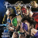 GRAILKNIGHTS - Muscle Bound for Glory (Digi)