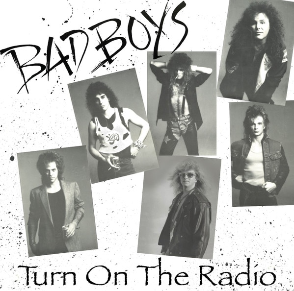 BAD BOYS - Turn on the Radio | ハードロック | | BEYOND BATTLE RECORDS
