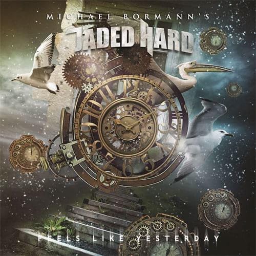 Michael Bormann's JADED HARD - Feels Like Yesterday [����������]