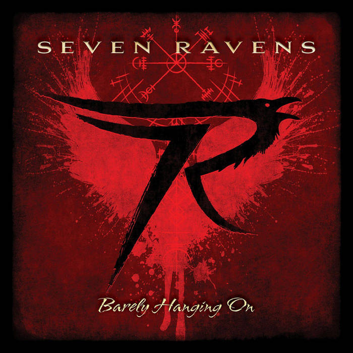 SEVEN RAVENS - Barely Hanging on [Michael Bormann]