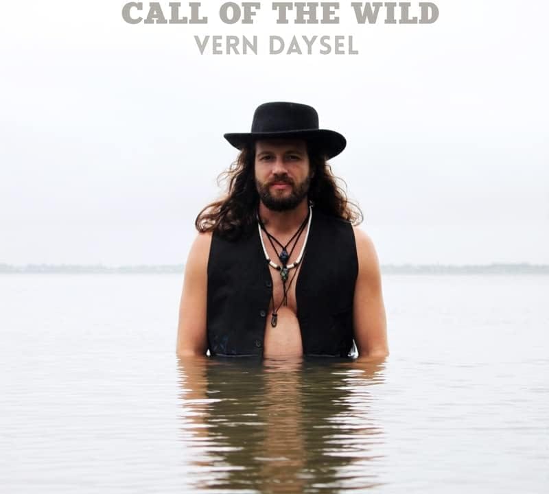 Vern Daysel - Call of the Wild