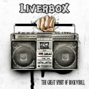 LIVERBOX - The Great Spirit of Rock'n'Roll