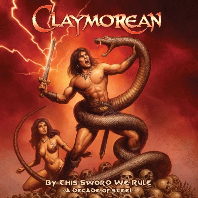 CLAYMOREAN - By This Sword We Rule: A Decade of Steel