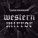 SILVER MAMMOTH - Western Mirror (Ltd. Slipcase)