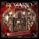 ROZARIO - To the Gods We Swear