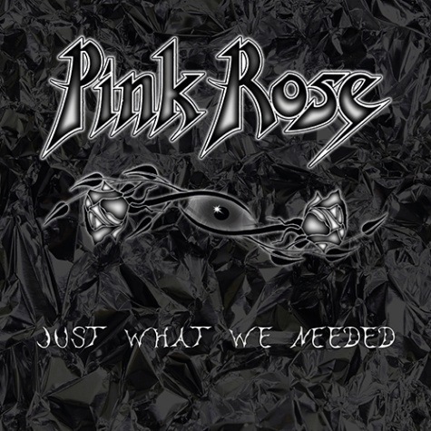 rose pinkのページです♪ PINK ROSE - Just What We Needed + 1986 Edition (2CD Set) | ハード