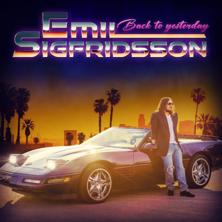 Emil Sigfridsson - Back to Yesterday