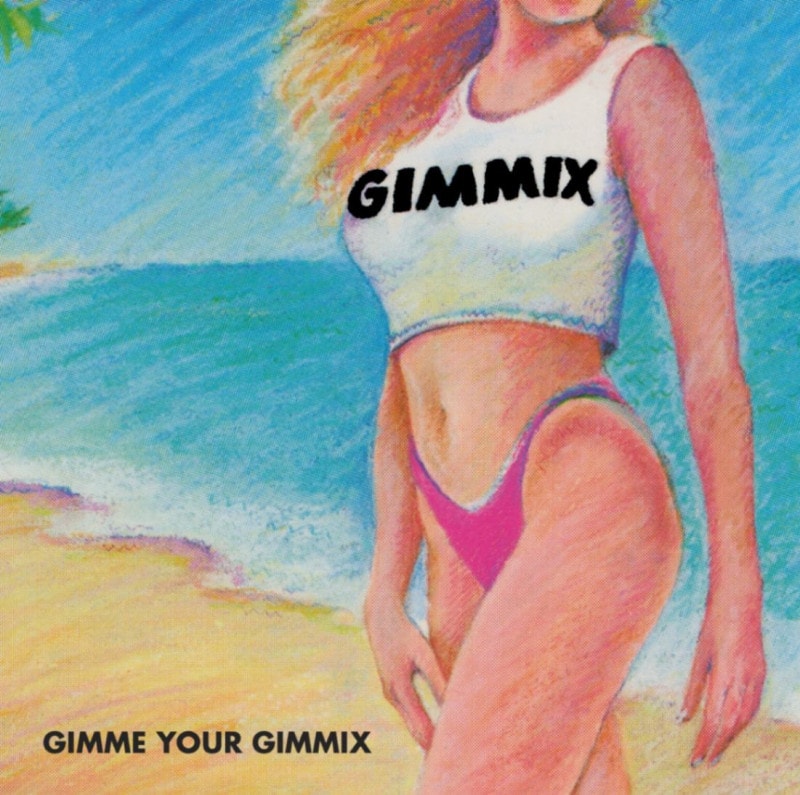 GIMMIX - Gimme Your Gimmix +7