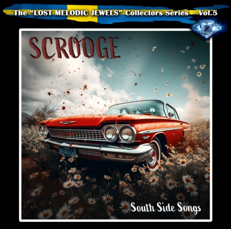 SCROOGE - South Side Songs +1 (Ltd. 500)