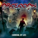 OBSESSION (U.S.) - Carnival of Lies (Remixed & Remastered)