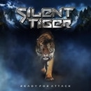SILENT TIGER - Ready for Attack