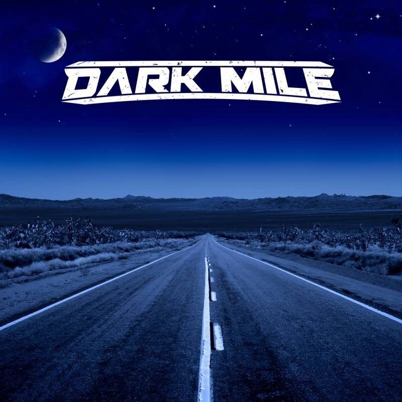 DARK MILE - Dark Mile [Dio, Quiet Riot]