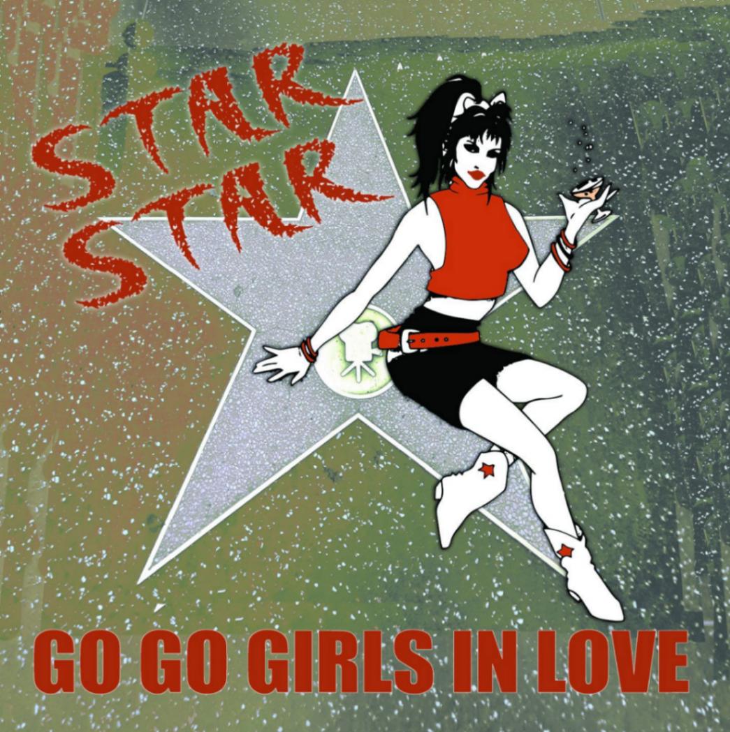 STAR STAR - Go Go Girls in Love (Remastered) | ハードロック 