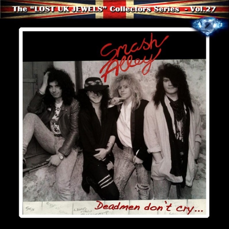 SMASH ALLEY - Dead Men Don't Cry... (Ltd. 500)