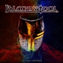 BLOODY IDOL - The Last Crusader (Digi)