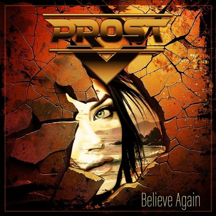PROST - Believe Again | ハードロック | | BEYOND BATTLE RECORDS