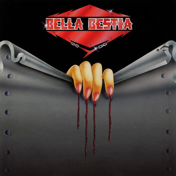 BELLA BESTIA - Bella Bestia +4 (Reissue)