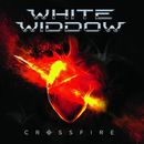 WHITE WIDDOW - Crossfire +1 (Ltd. Reissue)